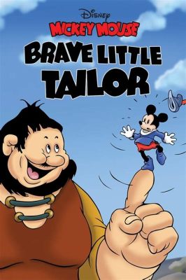 The Brave Little Tailor: A Timeless Tale Exploring Themes of Courage, Deception, and Societal Perception